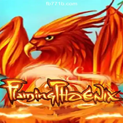 FlamingPhoenix: The Ultimate Online Slots Experience on 771B.COM
