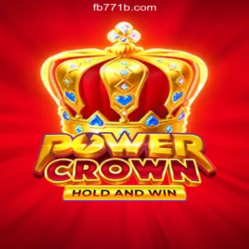 Discover the Exciting World of PowerCrown on the 771B.COM Platform